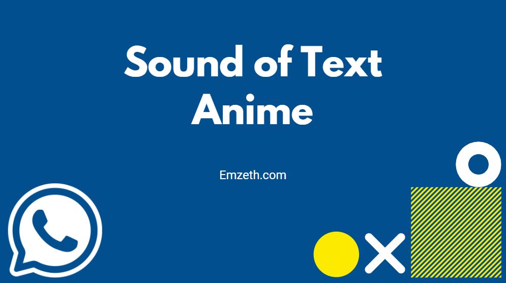 Sound Of Text Anime