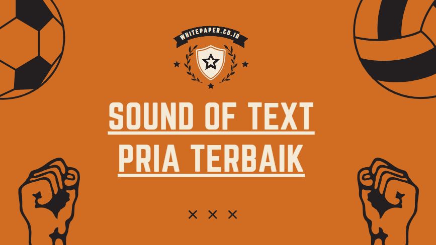 Sound Of Text Suara Pria